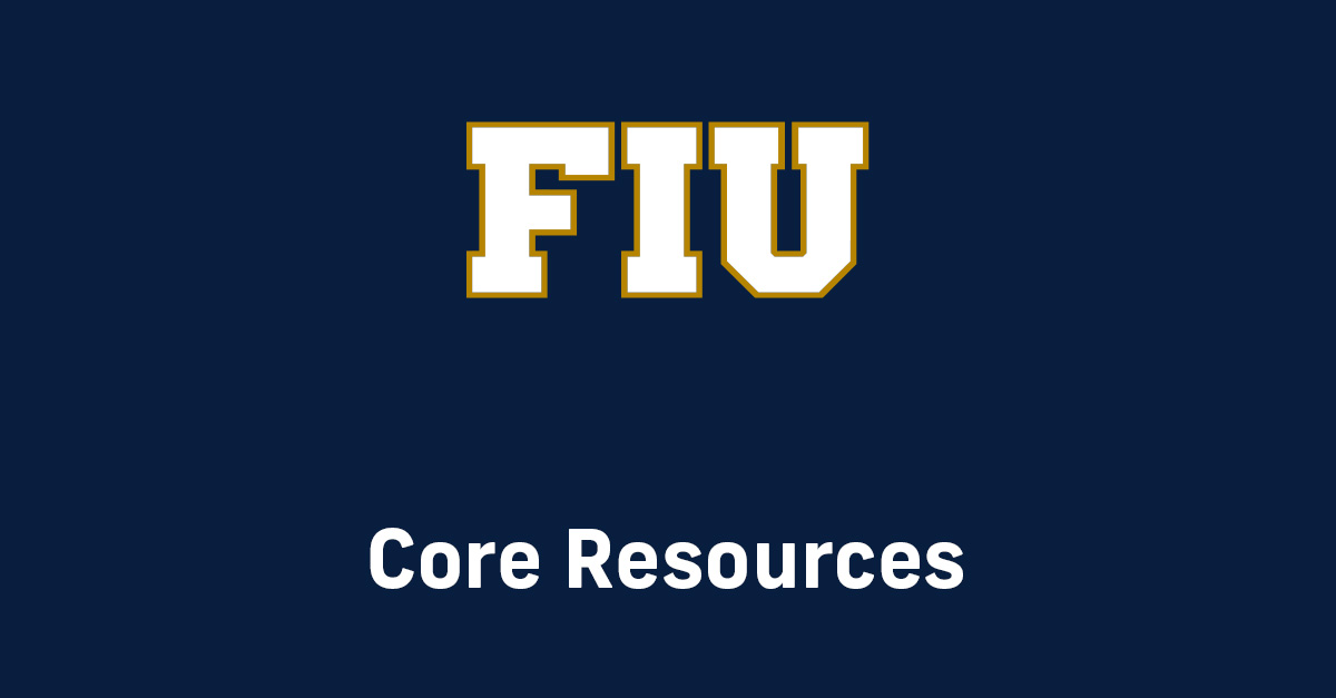 Core Resources Blog FIU Core Resource Hub